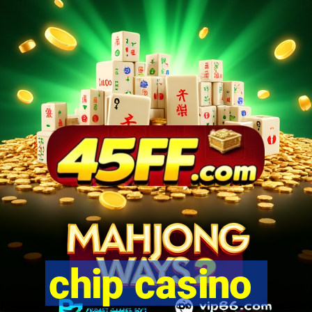 chip casino